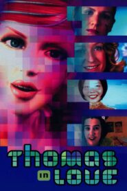 Thomas in Love 2000 one on netflix