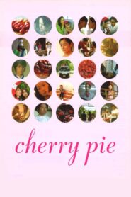 Cherry Pie 2006 one on netflix