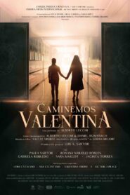 Let’s Take a Walk, Valentina 2023 one on netflix