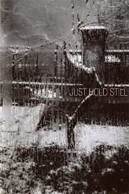 Just Hold Still 1989 one on netflix