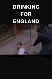 Drinking for England 1998 one on netflix