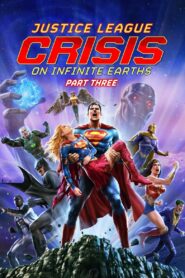 Justice League: Crisis on Infinite Earths Part Three 2024 one on netflix