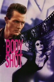 Body Shot 1994 one on netflix