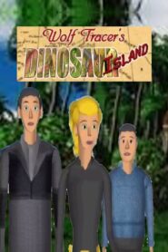 Wolf Tracer’s Dinosaur Island 2004 one on netflix