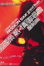 Leslie Cheung Kwok Wing Passion Tour 2000 2000 one on netflix