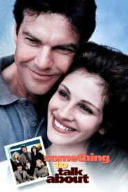 Something to Talk About 1995 one on netflix