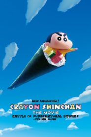 New Dimension! Crayon Shin-chan the Movie: Battle of Supernatural Powers ~Flying Sushi~ 2023 one on netflix