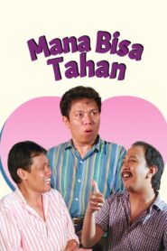 Mana Bisa Tahan 1990 one on netflix