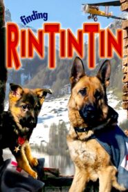 Finding Rin Tin Tin 2007 one on netflix