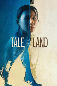 Tale of the Land 2024 one on netflix