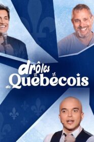 Drôles de Québecois 2023 one on netflix