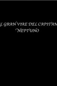 The great voyage of Captain Neptune 1991 one on netflix