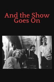 And the Show Goes On 1996 one on netflix