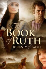 The Book of Ruth: Journey of Faith 2009 one on netflix
