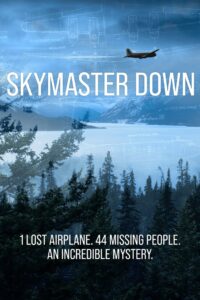 Skymaster Down 2022 one on netflix