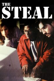 The Steal 1995 one on netflix