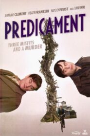 Predicament 2010 one on netflix