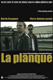 La Planque 2004 one on netflix