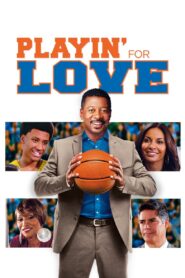Playin’ for Love 2015 one on netflix