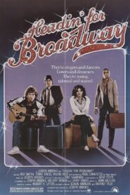 Headin’ for Broadway 1980 one on netflix