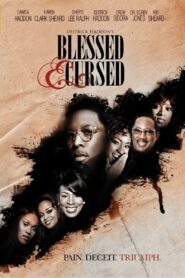 Blessed and Cursed 2010 one on netflix