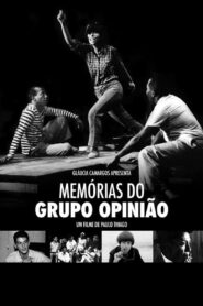 Memórias do Grupo Opinião 2019 one on netflix