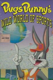 Bugs Bunny’s Wild World of Sports 1989 one on netflix