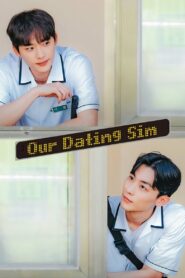 Our Dating Sim 2023 one on netflix