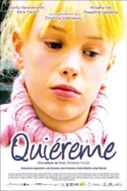 Quiéreme 2007 one on netflix