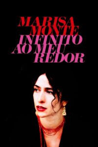 Marisa Monte: Infinito ao Meu Redor 2008 one on netflix