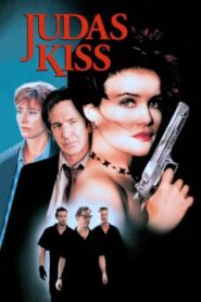 Judas Kiss 1998 one on netflix