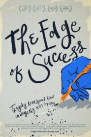 The Edge of Success 2019 one on netflix
