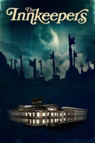The Innkeepers 2011 one on netflix