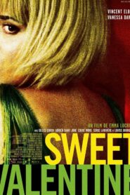 Sweet Valentine 2010 one on netflix