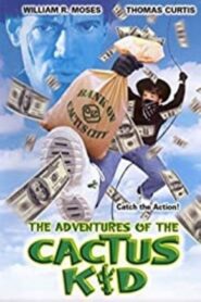 The Cactus Kid 2000 one on netflix