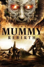 The Mummy: Rebirth 2019 one on netflix