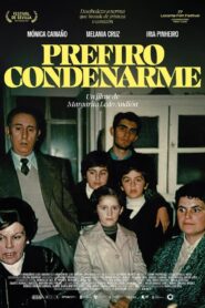 Prefiro condenarme 2024 one on netflix