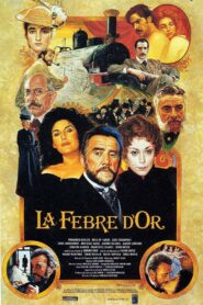 La febre d’or 1993 one on netflix