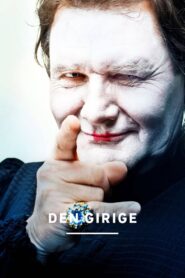 Den girige 2011 one on netflix