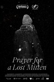 Prayer for a Lost Mitten 2020 one on netflix