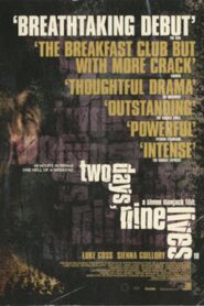 Two Days, Nine Lives 2001 one on netflix