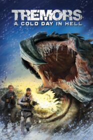 Tremors: A Cold Day in Hell 2018 one on netflix
