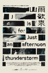 J Is for Just an Afternoon Thunderstorm 2023 one on netflix