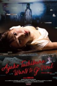 Ayako Tachibana Wants to Go Viral 2020 one on netflix