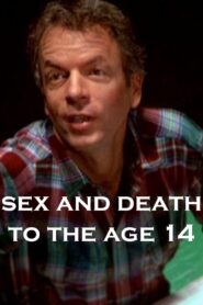 Sex and Death to the Age 14 1982 one on netflix