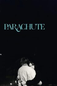 Parachute 2024 one on netflix
