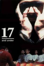17 and Under 1997 one on netflix