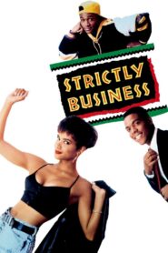 Strictly Business 1991 one on netflix