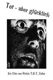 Tot – Aber Glücklich 1998 one on netflix