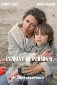 L’Enfant de personne 2005 one on netflix